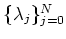 $ \{\lambda_j\}_{j=0}^N$