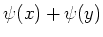 $\displaystyle \psi(x)+\psi(y)$