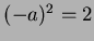 $(-a)^2=2$