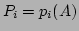 $P_i=p_i(A)$