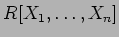 $R[X_1,\dots, X_n]$