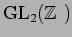 ${\operatorname{GL}}_2({\mbox{${\Bbb Z}$ }})$