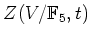 $ Z(V/{\mathbb{F}}_5,t)$