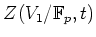 $ Z(V_1/{\mathbb{F}}_p,t)$