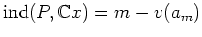 $ \operatorname{ind}(P,{\mathbb{C}}\convergent{x})=m-v(a_m)$