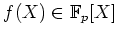 $ f(X)\in {\mathbb{F}}_p[X]$