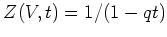 % latex2html id marker 828
$ Z(V,t)=1/(1-qt)$