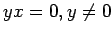 % latex2html id marker 1338
$ yx=0, y\neq 0$