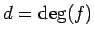 $ d=\deg(f)$