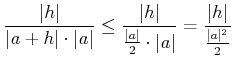 % latex2html id marker 1062
$\displaystyle \frac{\vert h\vert}{\vert a+h\vert\c...
...rt a\vert}{2}\cdot\vert a\vert} = \frac{\vert h\vert}{\frac{\vert a\vert^2}{2}}$