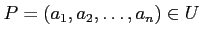 $ P=(a_1,a_2,\dots, a_n)\in U$