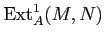 $ \operatorname{Ext}_A^1(M,N)$