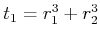 $ t_1=r_1^3+r_2^3$