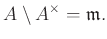 $\displaystyle A\setminus A^\times =\mathfrak{m}.
$