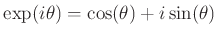 $\displaystyle \exp( i \theta) = \cos(\theta)+i\sin(\theta)
$