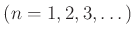 $ (n=1,2,3,\dots)$