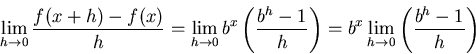 \begin{displaymath}\lim_{h\to 0}\frac{f(x+h)-f(x)}{h}
= \lim_{h\to 0}b^x\left(\f...
...h-1}{h}\right)
= b^x\lim_{h\to 0}\left(\frac {b^h-1}{h}\right)
\end{displaymath}