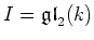 $ I=\mathfrak{gl}_2(k)$