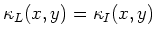 $\displaystyle \kappa_L(x, y)= \kappa_I(x, y)
$